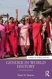 Icon image Gender in World History: Edition 4