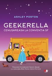 Icon image Geekerella: Cenusareasa la conventia SF