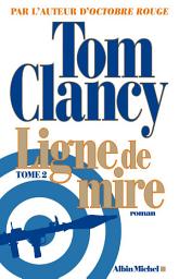 Icon image Ligne de mire - tome 2