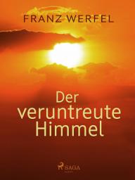 Icon image Der veruntreute Himmel