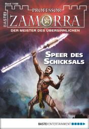 Icon image Professor Zamorra 1108: Speer des Schicksals