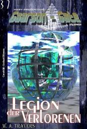 Icon image GAARSON-GATE 037: Legion der Verlorenen: „Sie werden geopfert - um den Untergang doch noch zu verhindern!"