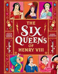 Icon image The Six Queens of Henry VIII