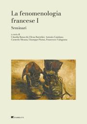 Icon image La fenomenologia francese I: Seminari