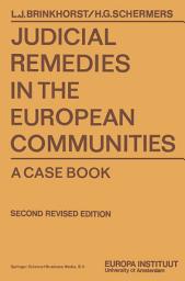 Icon image Judicial Remedies in the European Communities: A Case book
