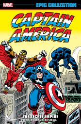 Icon image Captain America Epic Collection: The Secret Empire