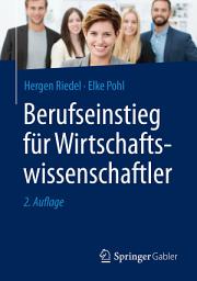 Icon image Berufseinstieg für Wirtschaftswissenschaftler: Ausgabe 2