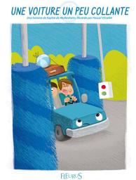 Icon image Une voiture un peu collante: Histoires pour attendre et petits jeux pour patienter