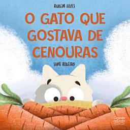 Icon image O gato que gostava de cenouras