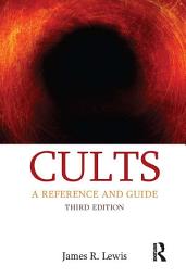 Icon image Cults: A Reference and Guide