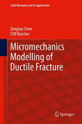 Icon image Micromechanics Modelling of Ductile Fracture