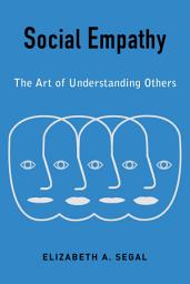 Icon image Social Empathy: The Art of Understanding Others
