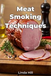 Icon image Meat Smoking Techniques