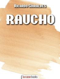 Icon image Raucho: Momentos de una juventud contemporánea