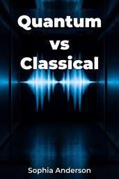 Icon image Quantum vs Classical