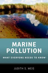 Icon image Marine Pollution: What Everyone Needs to Know®