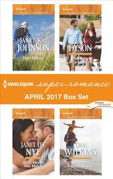 Icon image Harlequin Superromance April 2017 Box Set: An Anthology