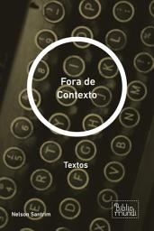 Icon image Fora de Contexto: Textos