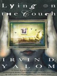 Icon image Lying On The Couch: A Novel