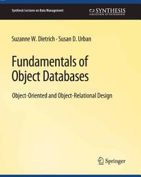 Icon image Fundamentals of Object Databases