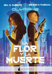 Icon image La flor y la muerte: Edición 2