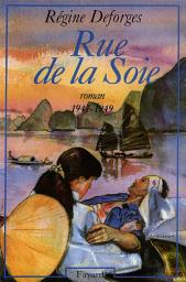 Icon image Rue de la Soie: (1947-1949)