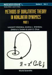 Icon image Methods of Qualitative Theory in Nonlinear Dynamics: (Part I)
