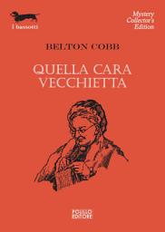 Icon image Quella cara vecchietta