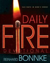 Icon image Daily Fire Devotional: 365 Days in Gods Word