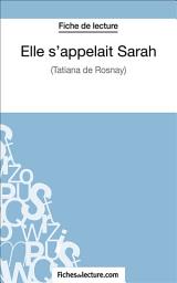 Icon image Elle s'appelait Sarah: Analyse complète de l'oeuvre