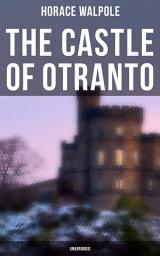 Icon image The Castle of Otranto (Unabridged)