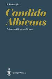 Icon image Candida Albicans: Cellular and Molecular Biology