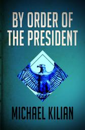 Icon image By Order of the President