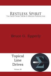 Icon image Restless Spirit: The Holy Spirit from a Process Perspective