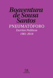 Icon image Pneumatóforo - Escritos Políticos (1981-2018)