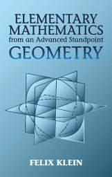 Icon image Elementary Mathematics from an Advanced Standpoint: Geometry