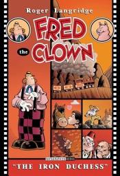 Icon image Fred the Clown: The Iron Duchess