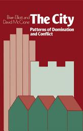 Icon image Property and Power in a City: The Sociological Significance of Landlordism