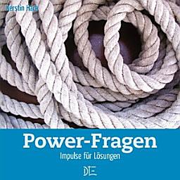 Icon image Power-Fragen: Impulse für Lösungen, Ausgabe 2