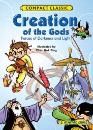Icon image Creation of the Gods: Forces of Darkness and Light