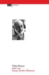 Icon image Jude sein: Essays, Briefe, Fiktionen