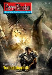 Icon image Perry Rhodan 2694: Todeslabyrinth: Perry Rhodan-Zyklus "Neuroversum"