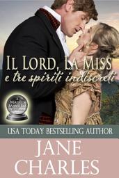 Icon image Il Lord La Miss e tre Spiriti indiscreti