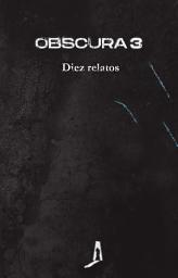 Icon image OBSCURA 3. Diez relatos