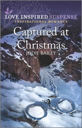 Icon image Captured at Christmas: A Romantic Suspense Novel