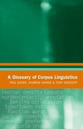 Icon image Glossary of Corpus Linguistics