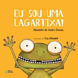 Icon image Eu sou uma lagartixa!
