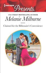 Icon image Claimed for the Billionaire's Convenience