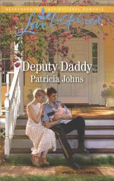 Icon image Deputy Daddy: A Fresh-Start Family Romance