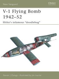 Icon image V-1 Flying Bomb 194252: Hitlers infamous doodlebug